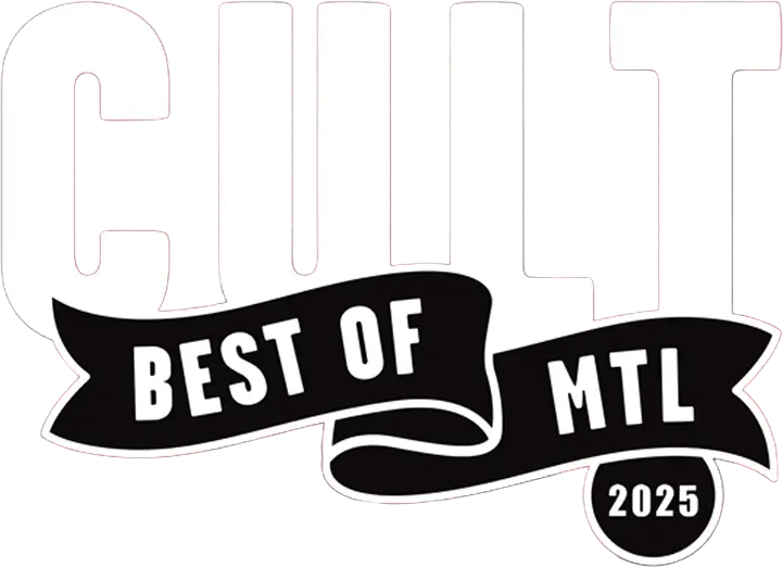 Best of Cult MTL 2025